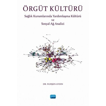 Örgüt Kültürü Nurşen Aydın