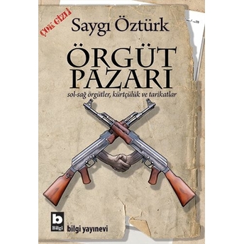 Örgüt Pazarı Saygı Öztürk