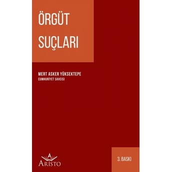 Örgüt Suçları Mert Asker Yüksektepe