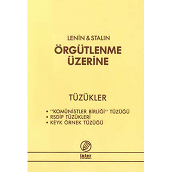 Örgütlenme Üzerine - Tüzükler Kolektif