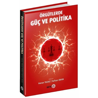 Örgütlerde Güç Ve Politika Tarhan Okan