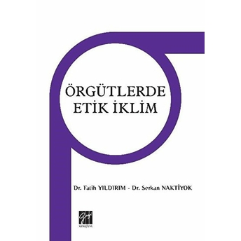 Örgütlerdeki Etik Iklim