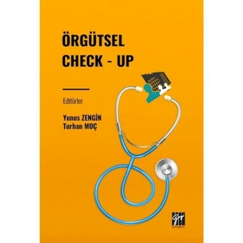 Örgütsel Check - Up Yunus Zengin