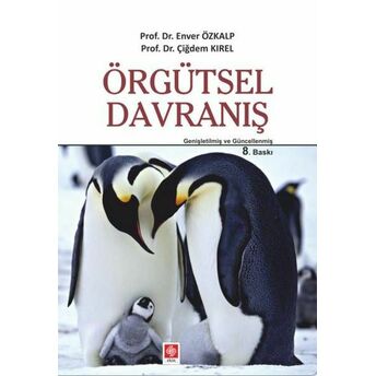 Örgütsel Davranış Çiğdem Kırel