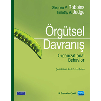 Örgütsel Davranış / Organizational Behavior Timothy A. Judge