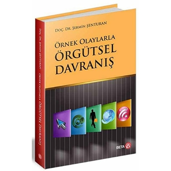 Örgütsel Davranış Şermin Şenturan