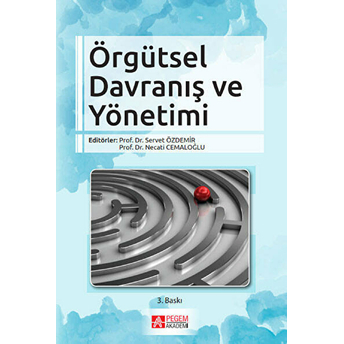 Örgütsel Davranış Ve Yönetimi Servet Özdemir - Necati Cemaloğlu