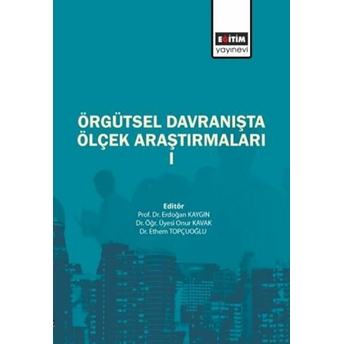 Örgütsel Davranışta Ölçek Araştırmaları Kolektif