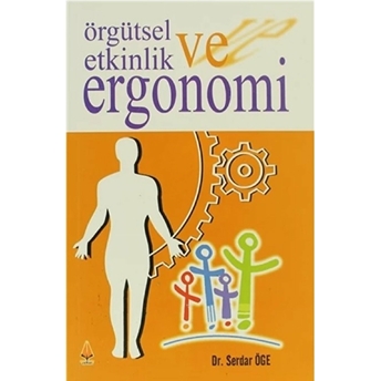 Örgütsel Etkinlik Ve Ergonomi