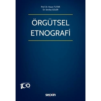 Örgütsel Etnografi Hasan Tutar