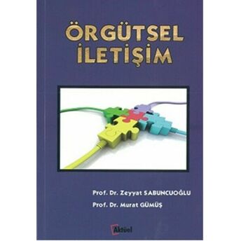 Örgütsel Iletişim Zeyyat Sabuncuoğlu