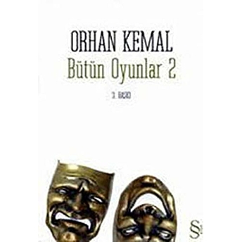 Orhan Kemal Bütün Oyunlar 2 Orhan Kemal