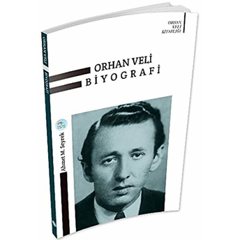 Orhan Veli Biyografi Orhan Veli Kanık