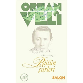 Orhan Veli - Bütün Şiirleri Orhan Veli Kanık