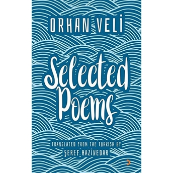 Orhan Veli Selected Poems