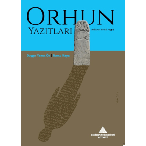 Orhun Yazıtları Duygu Yavuz Öz