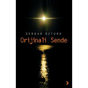 Orijinali Sende Serdar Özer Öztürk