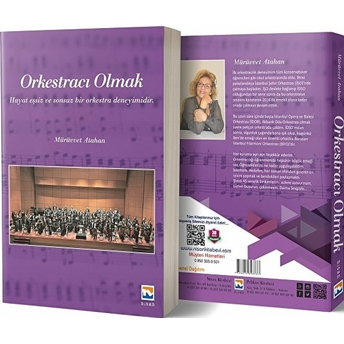 Orkestracı Olmak Mürüvvet Atahan