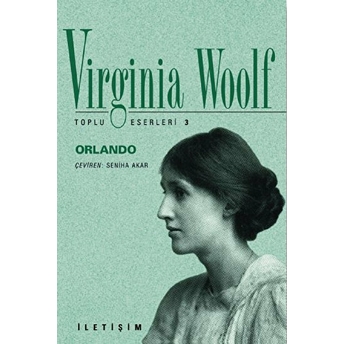 Orlando / Toplu Eserleri 3 Virginia Woolf