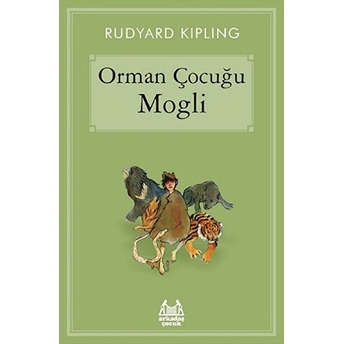 Orman Çocuğu Mogli Rudyard Kipling