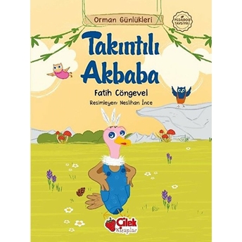 Orman Günlükleri - Takıntılı Akbaba Fatih Cöngevel