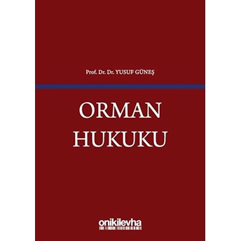 Orman Hukuku - Yusuf Güneş