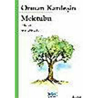 Orman Kardeşin Mektubu Aysel Korkut