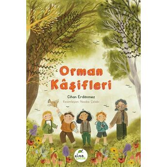 Orman Kâşifleri Cihan Erdönmez