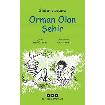 Orman Olan Şehir