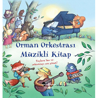 Orman Orkestrası - Müzikli Kitap Fiona Watt