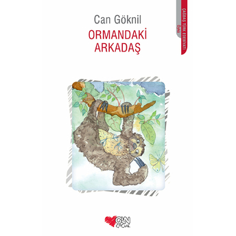 Ormandaki Arkadaş Can Göknil