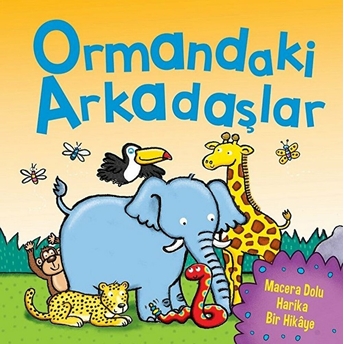 Ormandaki Arkadaşlar (Dokun Hisset) Kolektif