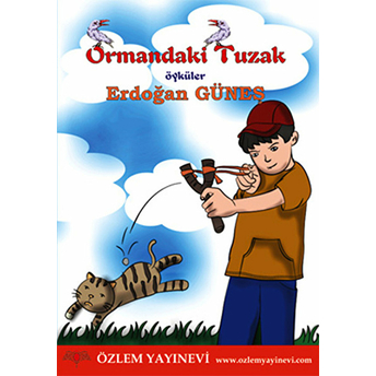 Ormandaki Tuzak