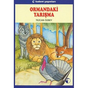 Ormandaki Yarışma Tezcan Özbey