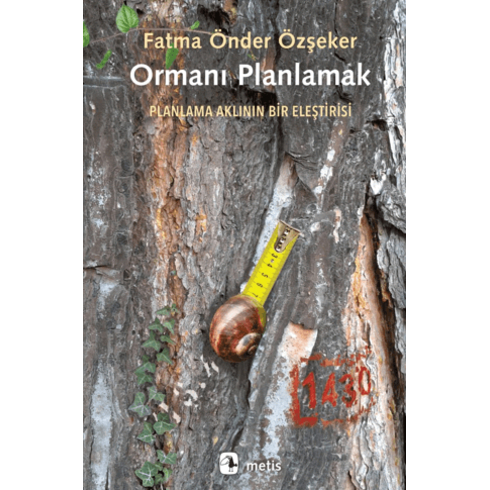 Ormanı Planlamak Fatma Önder Özşeker