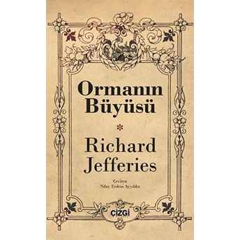 Ormanın Büyüsü Richard Jefferies