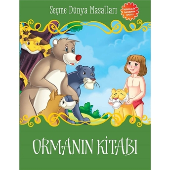 Ormanın Kitabı - Seçme Dünya Masalları Kolektif