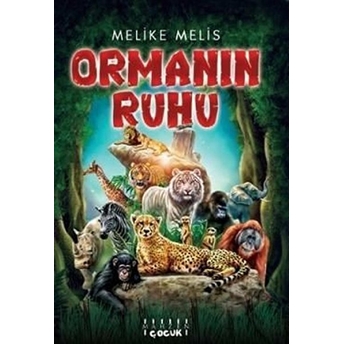 Ormanın Ruhu Melike Melis