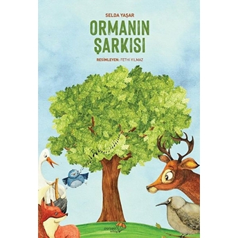 Ormanın Şarkısı