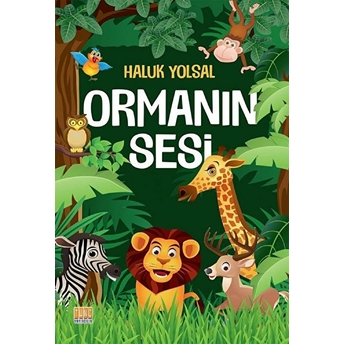 Ormanın Sesi Haluk Yolsal