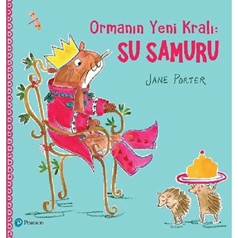 Ormanın Yeni Kralı: Su Samuru Jane Porter