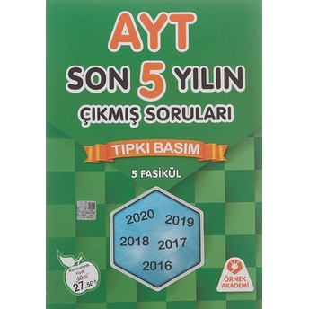 Örnek Akademi Ayt Tıpkı Basım Son 5 Yılın Çıkmış Soruları 5 Fasikül 2021