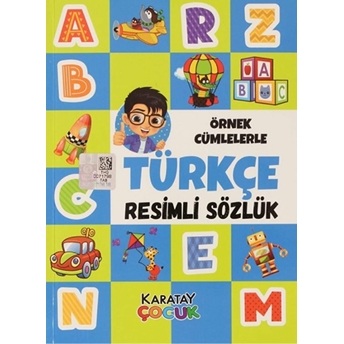 Örnek Cümlelerle Türkçe Resimli Sözlük Hüseyin Utku Gültekin