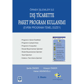 Örnek Işlemler Ile Dış Ticarette Paket Program Kullanımı (Evrim Programı-Temel Düzey) Hüseyin Önder