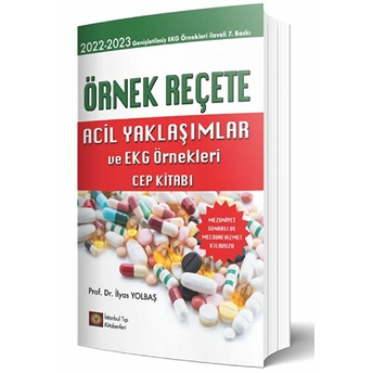 Örnek Reçete Ve Acil Yaklaşımlar Cep Kitabı Ilyas Yolbaş