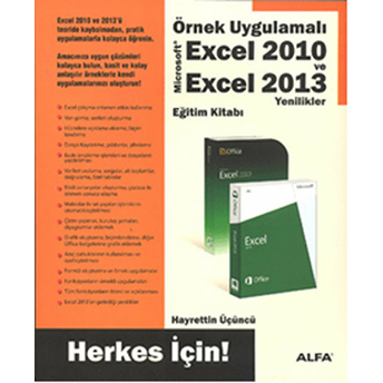 Örnek Uygulamalı Excel 2010 Ve Excel 2013 Yenilikler Eğitim - Hayrettin Üçüncü