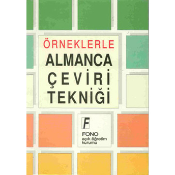 Örneklerle Almanca Çeviri Tekniği Tahir Deveci