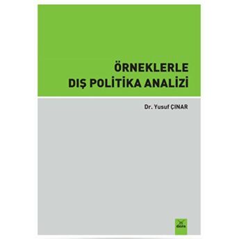 Örneklerle Dış Politika Analizi Yusuf Çınar