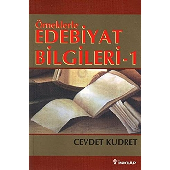 Örneklerle Edebiyat Bilgileri 1 Cevdet Kudret