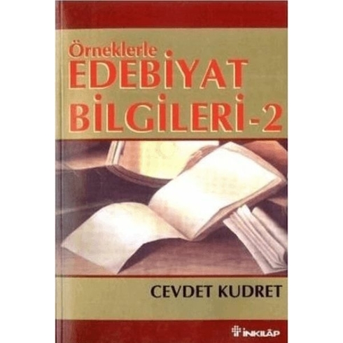 Örneklerle Edebiyat Bilgileri 2 Cevdet Kudret